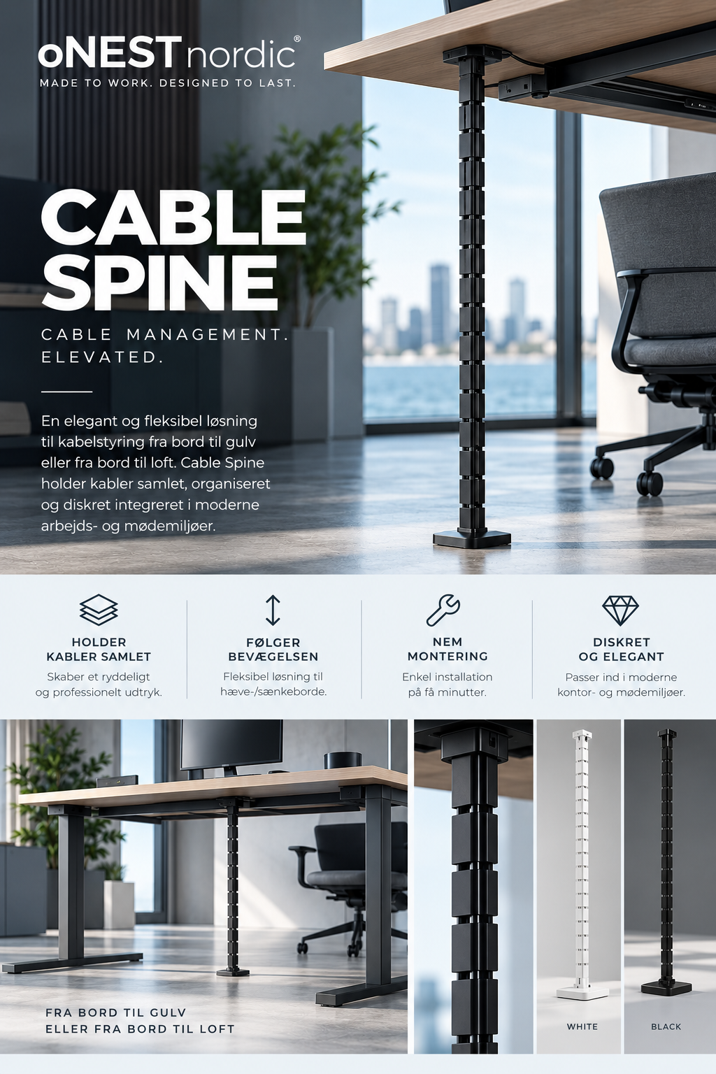 Cable spine infografik: kabelstyring fra bord til gulv eller fra bord til loft med fire fordele – holder kabler samlet, følger bevægelsen, nem montering og diskret og elegant finish